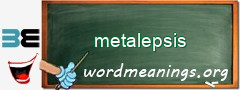 WordMeaning blackboard for metalepsis